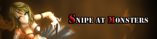 Snipe at Monsters